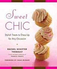 Sweet Chic (Hardcover)