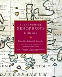 The Landmark Xenophons Hellenika (Paperback)