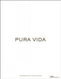 Pura Vida (Hardcover)