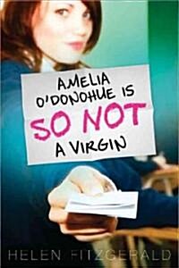 Amelia Odonohue Is So Not a Virgin (Paperback)