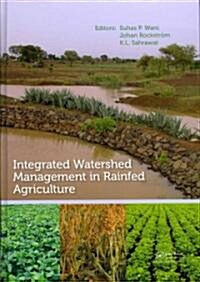 Integrated Watershed Management in Rainfed Agriculture (Hardcover)