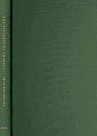 The Republic of Therapy: Triage and Sovereignty in West Africas Time of AIDS (Hardcover)