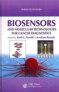 Biosensors and Molecular Technologies for Cancer Diagnostics (Hardcover)