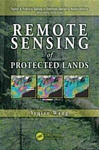 Remote Sensing of Protected Lands (Hardcover, 1st)