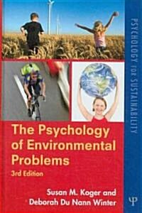 The Psychology of Environmental Problems : Psychology for Sustainability (Hardcover, 3 Rev ed)