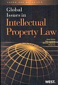 Global Issues in Intellectual Property Law (Paperback, 1st)