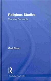 Religious Studies: The Key Concepts (Hardcover)
