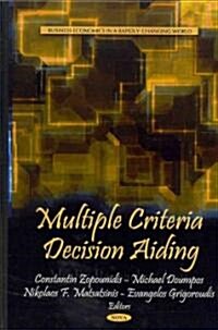 Multiple Criteria Decision Aiding (Hardcover)