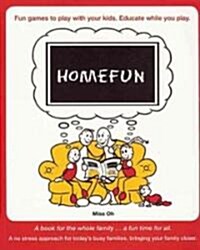 Homefun (Paperback)