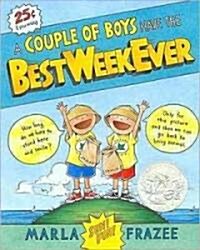 Couple of Boys Have the Best Week Ever, a (1 Hardcover/1 CD) [With Hardcover Book(s)] (Audio CD)