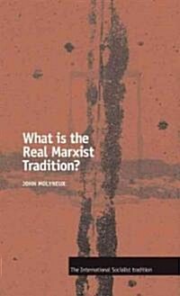 What Is the Real Marxist Tradition? (Paperback)