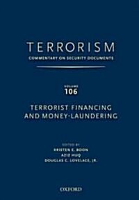 Terrorism: Commentary on Security Documents Volume 106 (Hardcover)