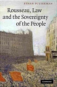 Rousseau, Law and the Sovereignty of the People (Hardcover)