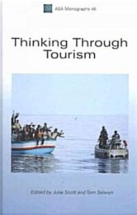 Thinking Through Tourism (Hardcover)