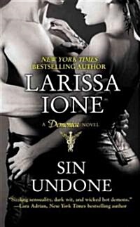 Sin Undone (Mass Market Paperback, 1st)