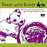 Dinner with Rover (Paperback)