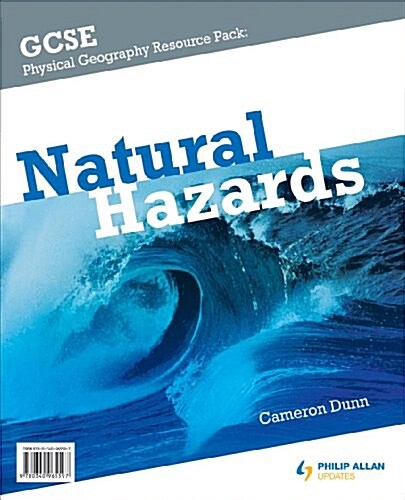 GCSE Physical Geography: Natural Hazards  Resource Pack (+CD) (Hardcover)