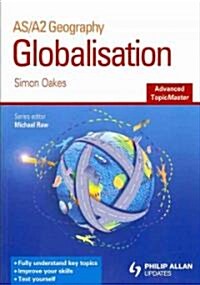 Globalisation Advanced Topic Master (Paperback)