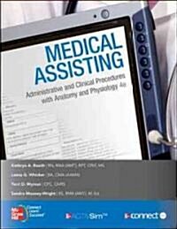 Medical Assisting: Administrative & Clinical Procedures with Student CDs (Hardcover, 4, Revised)