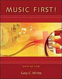 Music First! (Paperback, 6)