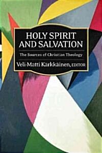 Holy Spirit and Salvation (Paperback)