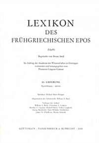 Lexikon Des Fruhgriechischen Epos Lfg. 23: Triptolemos - Pheugw (Paperback)