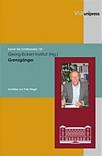 Grenzganger / Transcending Boundaries (Paperback)