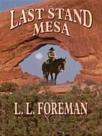 Last Stand Mesa (Paperback)