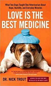 Love Is the Best Medicine (Hardcover, 1st, Large Print)