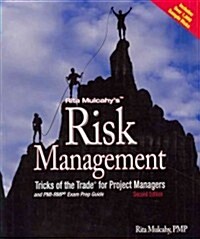 [중고] Risk Management Tricks of the Trade for Project Managers and Pmi-rmp Exam Prep Guide (Paperback, 2nd)