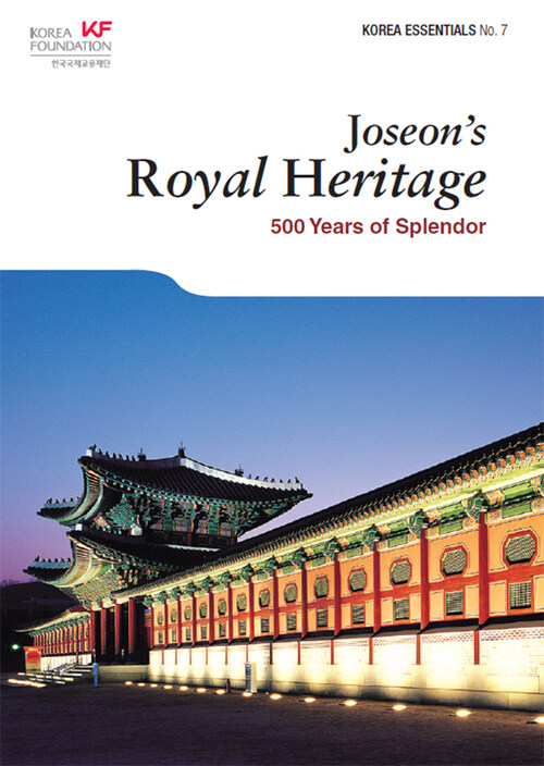 Joseons Royal Heritage