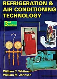 Refrigeration and Air Conditioning Technology (Hardcover)