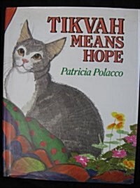 Tikvah Means Hope (Hardcover)