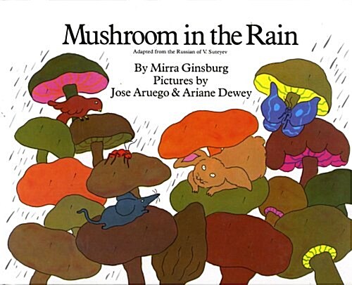Mushroom in the Rain (School & Library, Reissue)