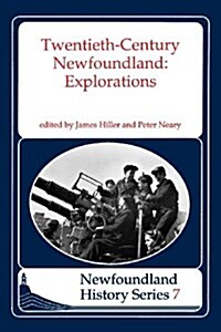 Twentieth Century Newfoundland (Paperback)