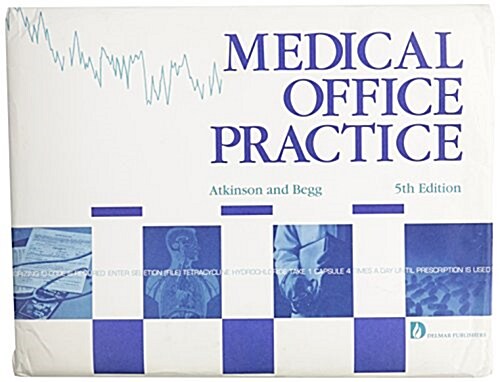 Medical Office Practice/Pbn K17/Practice Set (Paperback, 5th)