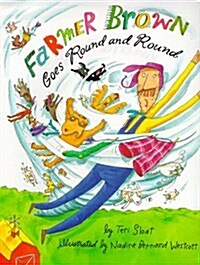 Farmer Brown Goes Round and Round (Hardcover)