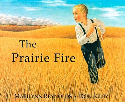 The Prairie Fire (Hardcover)