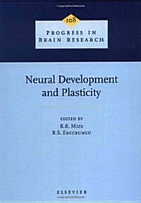 Neural Development and Plasticity (Hardcover)