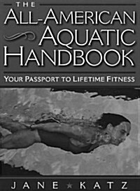 The All-American Aquatic Handbook (Paperback)