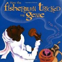 How the fisherman tricked the genie : a tale within a tale within a tale 