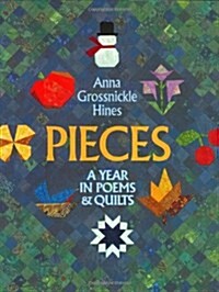 Pieces: A year in poems and quilts