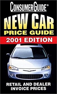 Consumer Guide New Car Price Guide 2001 (Paperback)