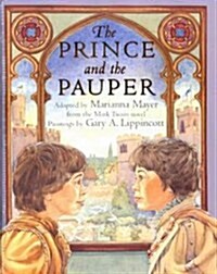The Prince and the Pauper (School & Library)