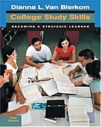College Study Skills (Paperback, 5th)