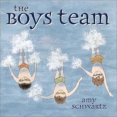 The Boys Team (School & Library)