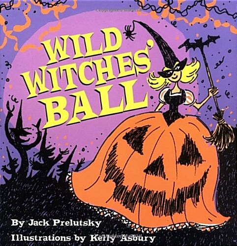 Wild Witches Ball (Hardcover)