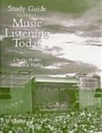 Hoffers Music Listening Today (Paperback, 3rd, Study Guide)