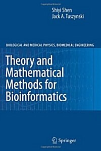 Theory and Mathematical Methods in Bioinformatics (Paperback)