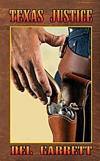 Texas Justice (Paperback)